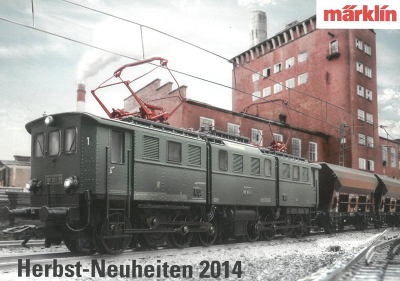 Märklin Herbst-Neuheiten 2014